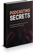 Podcasting Secrets - eBook